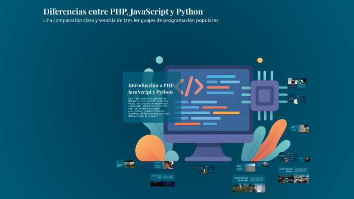 Diferencias entre PHP, JavaScript y Python by Salomé González on Prezi