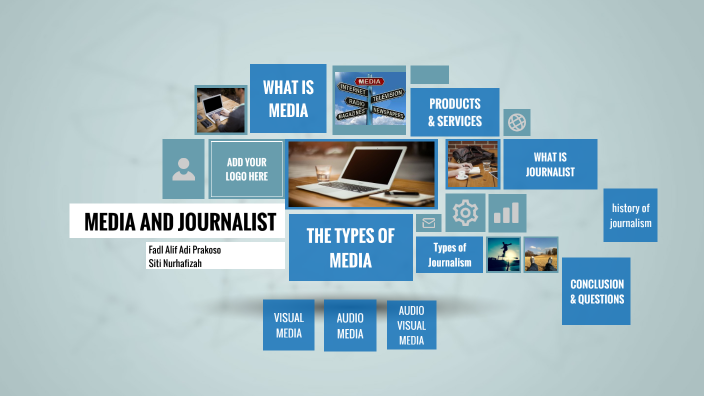 MEDIA AND JOURNALISM by Siti Nurhafizah on Prezi