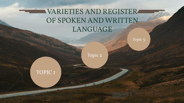 What Is Varieties Of Spoken And Written Language