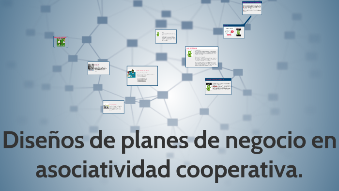 Diseños de planes de negocio en asociatividad cooperativa. by Jenny Figueroa