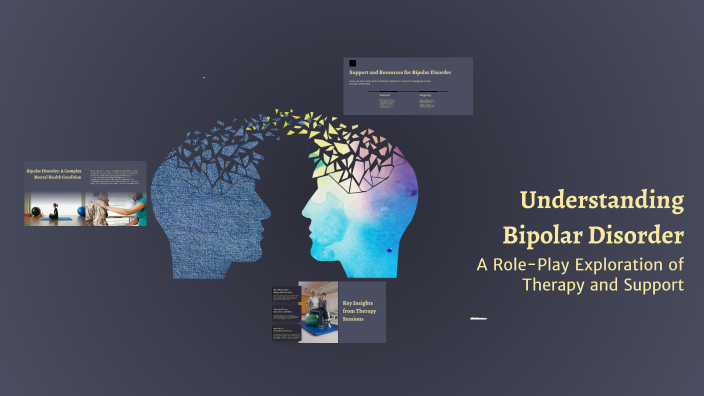 Understanding Bipolar Disorder by Malique Valentine on Prezi