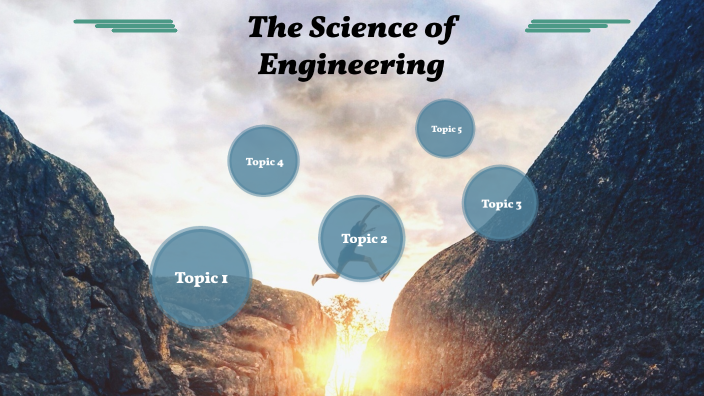Science of Engineering by Jordan Chow on Prezi