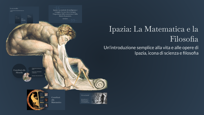 Ipazia: La Matematica e la Filosofia by on Prezi