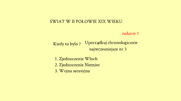 Świat w II połowie XIX w -powtórzenie by Tadeusz Kondraciuk on Prezi