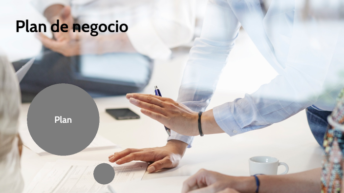 Plan de negocio by CLAUDIA GABRIELA GUTIERREZ LOPEZ on Prezi