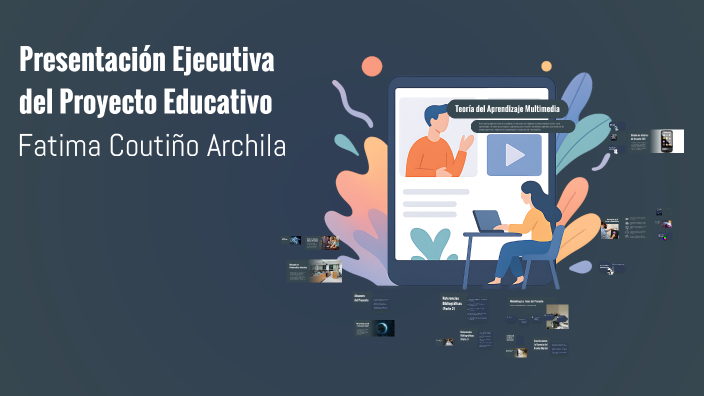 Presentación Ejecutiva del Proyecto Educativo by Fatima Coutiño on Prezi
