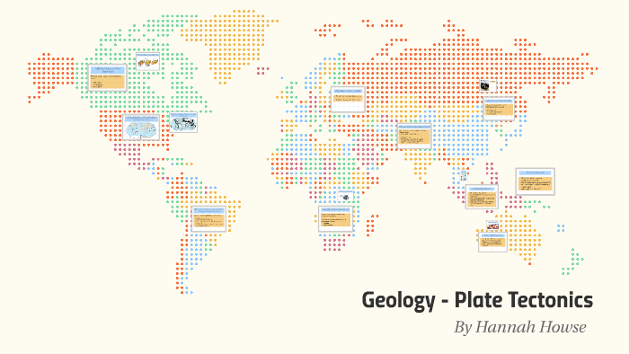 Geology - Plate Tectonics by Hannah Howse on Prezi