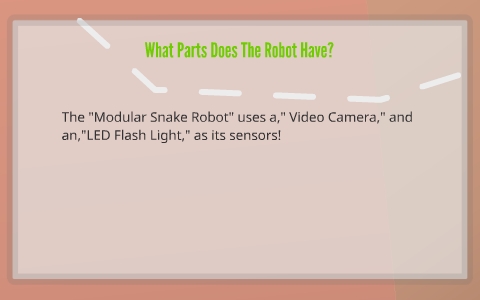 The Modular Snake Robot by George Barron on Prezi