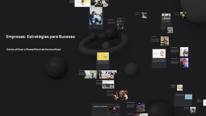 Empresas: Estratégias para Sucesso by everthon augusto on Prezi