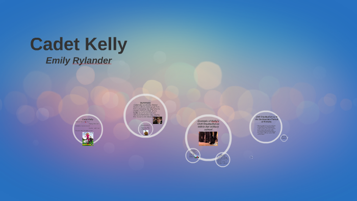 Cadet Kelly by Emily Rylander on Prezi