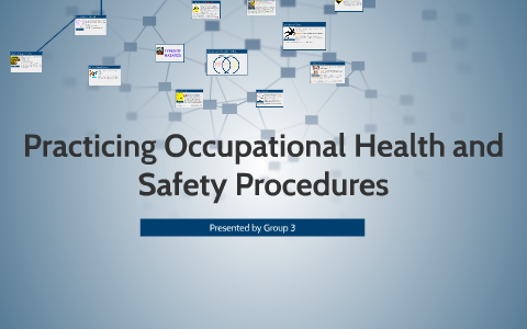 Practicing Occupational Health and Safety Procedures by Joy Ericsson ...