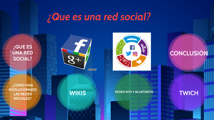 REDES SOCIALES ¿QUE SON? by JUAN DAVID BUSTOS OSPINA on Prezi