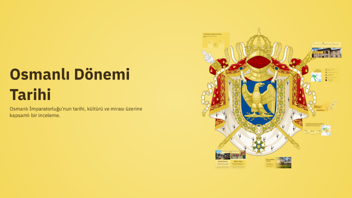 Osmanlı Dönemi Tarihi by ENES duru on Prezi
