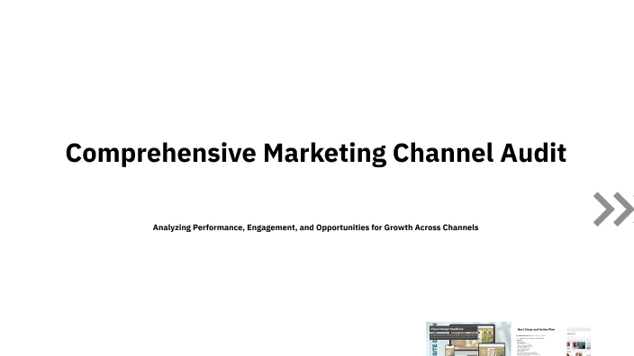 Channel Performance Audit Comprehensive Marketing Channel Audit by Iryna Shkira on Prezi