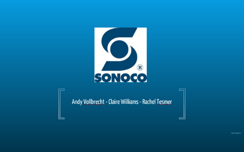 Sonoco Case Study Presentation Rachel Tesmer