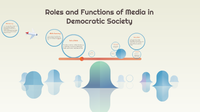 roles-and-functions-of-media-in-democratic-society-by-ray-sabio-on-prezi