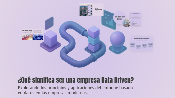 ¿Qué significa ser una empresa Data Driven? by Creation in action on Prezi