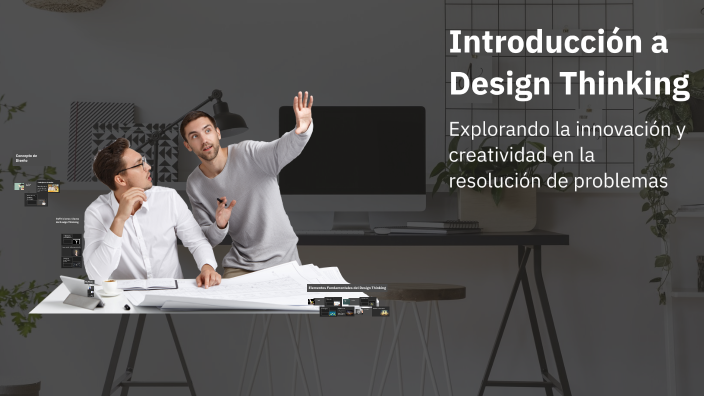 Introducción a Design Thinking by Diego Sánchez Soto on Prezi