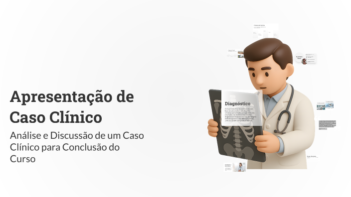 Apresentação de Caso Clínico by KAROLINE MACEDO on Prezi