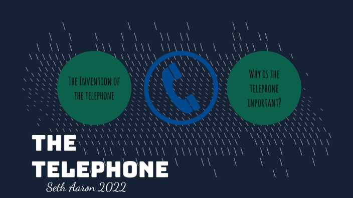 The Telephone by Seth Aaron on Prezi