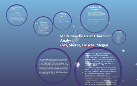 Mademoiselle Reisz Character Analysis by Megan Hwang on Prezi