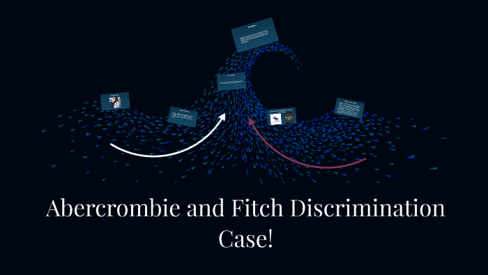 abercrombie and fitch discrimination case study