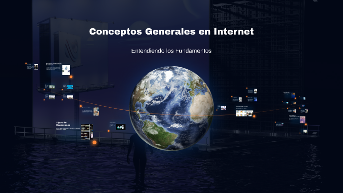 Conceptos Generales en Internet by Emanuel Juárez on Prezi