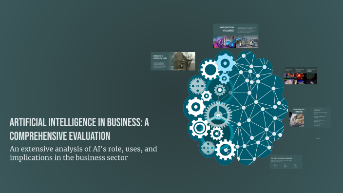 Artificial Intelligence in Business: A Comprehensive Evaluation by ...