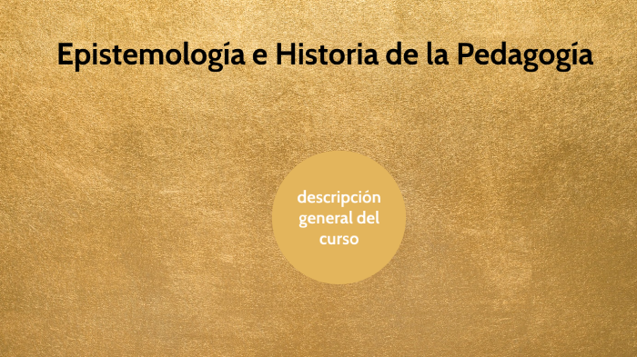 Epistemologia E Historia De La Pedagógica By Deilys Santamaria Martinez ...