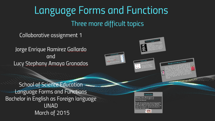 Language Forms and Functions by Stephany Amaya Granados on Prezi