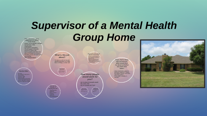 Supervisor of a Mental Health Group Home by india allen