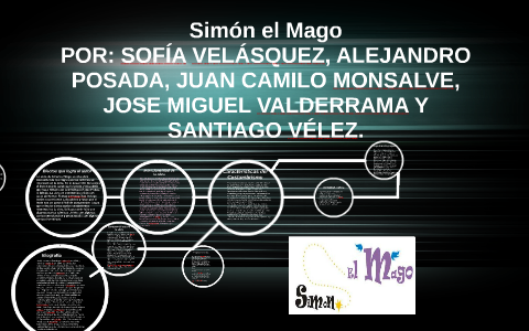 Simón el Mago by santiago velez on Prezi Next