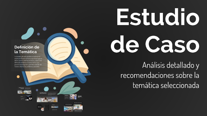 Estudio de Caso by jostin bolaños on Prezi