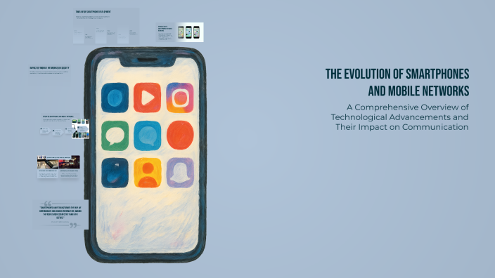 The Evolution of Smartphones and Mobile Networks by Luciana Ramos on Prezi