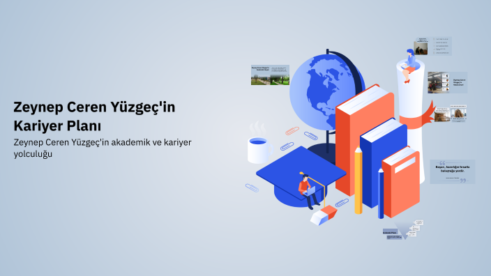 Zeynep Ceren Yüzgeç'in Kariyer Planı by zeynep ceren yüzgec on Prezi
