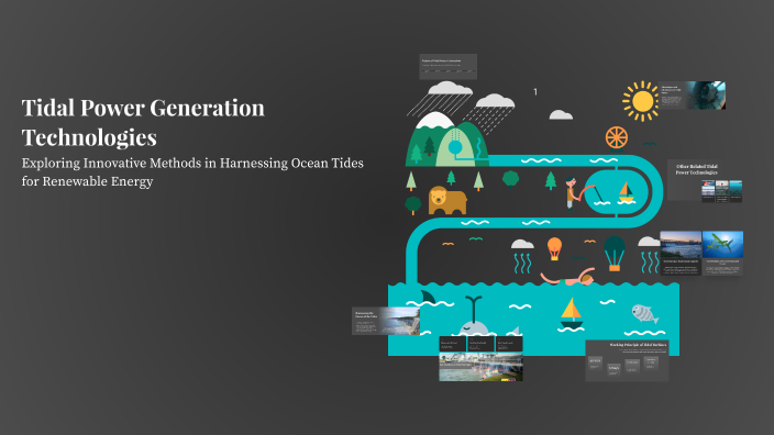 Tidal Power Generation Technologies by Saikrishna on Prezi