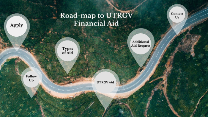 road-map-to-utrgv-financial-aid-by-stefani-ocon