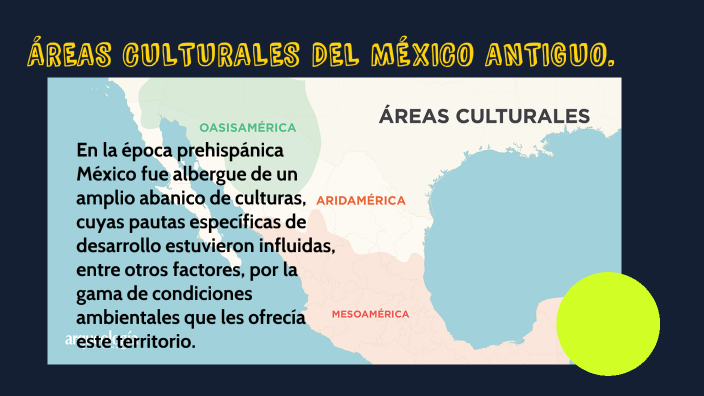 Areas Culturales Del Mexico Antiguo 8782