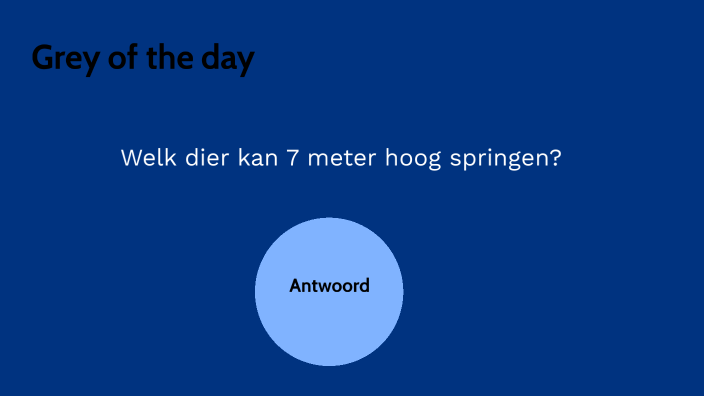 Grej of the day les by Joann van den Berg on Prezi