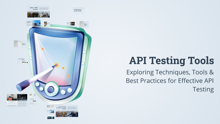 API Testing Tools by Simran Manandhar on Prezi