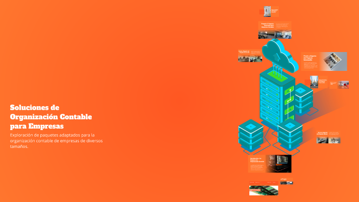 Soluciones de Organización Contable para Empresas by Valentina on Prezi
