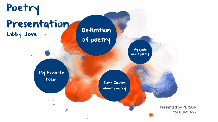 Creative Writing Poetry Presentation by Libby Jove on Prezi