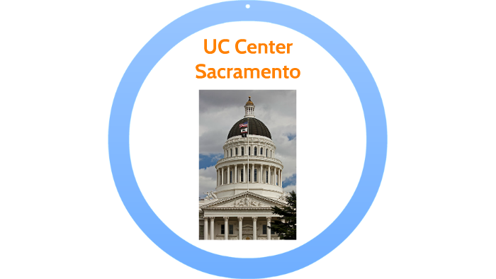 Uc Center Sacramento By Eden Slone