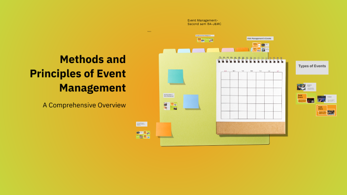 Methods and Principles of Event Management by abc abc on Prezi