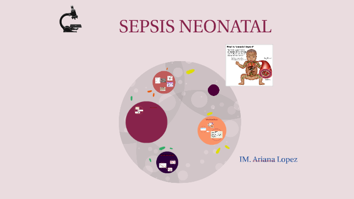 SEPSIS NEONATAL by Adriana Mendez