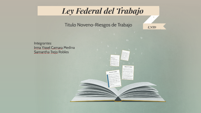 Ley Federal del Trabajo by yissel camara on Prezi