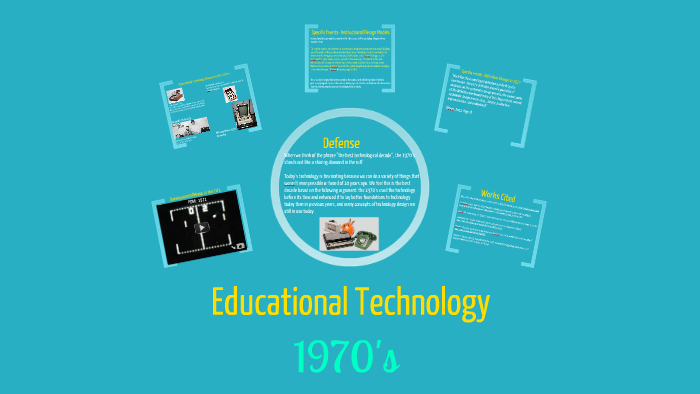 Educational Technology 1970's by Larissa Cremeens on Prezi