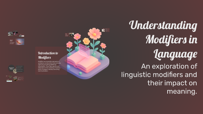 Understanding Modifiers in Language by Lallaine Subere on Prezi
