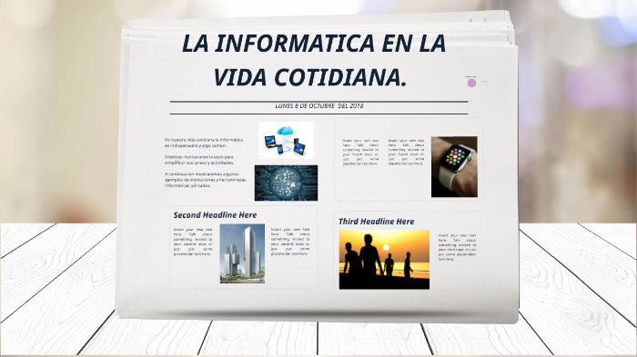 LA INFORMATICA EN LA VIDA COTIDIANA by Ricardo Hernández Fócil on Prezi