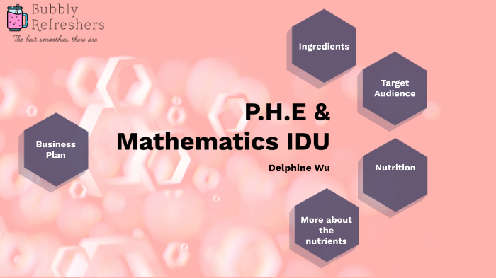 IDU PHE AND MATHS by delphine wu on Prezi